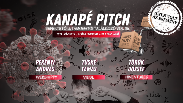Tőkeportál – Kanapé pitch 05.18 ilyen volt
