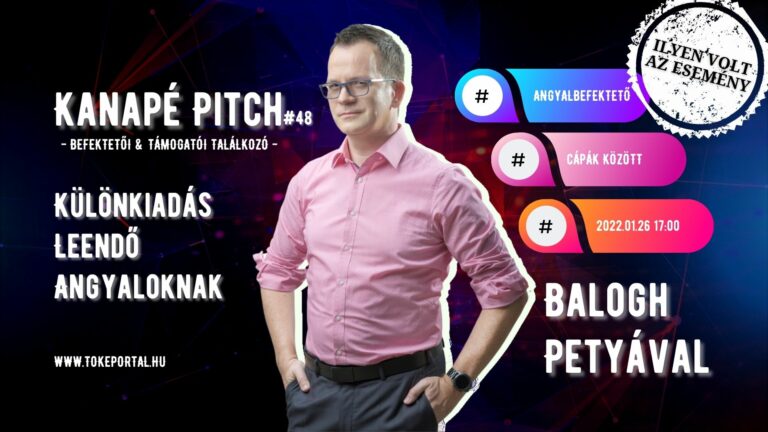 Kanapé Pitch – ilyen volt a 48. epizód Összefoglaló a Kanapé Pitch Különkiadásáról Balogh Petyával a Cápák közöttből